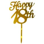 Decoratiune Topper pentru Tort, Embo, Model Happy18th, Dimensiuni 10 cm, Tematica Majorat, Auriu