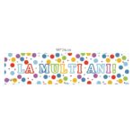 Banner Aniversar, Embo, Colectie LA MULTI ANI, 98 x 24 cm, Multicolor - imagine 2